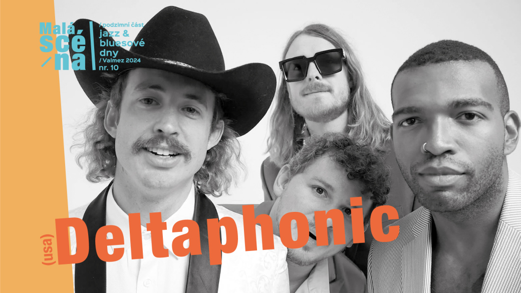 Podzimní jazz & bluesové dny 2024 – Deltaphonic (USA) 