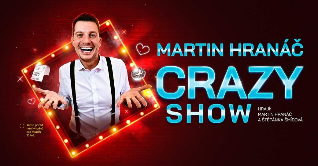 Crazy Show Martina Hranáče ve ValMezu