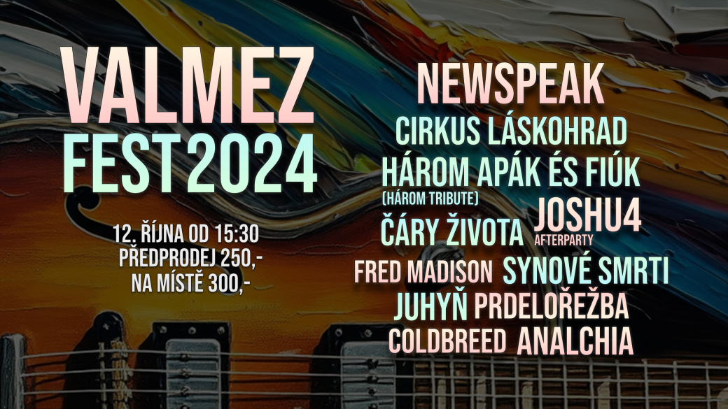 Valmezfest 2024 je za dveřmi