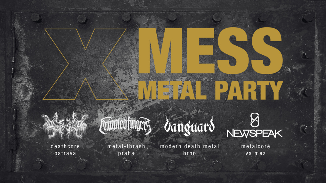 Vánoční nářez v M-klubu: X-MESS Metal Party