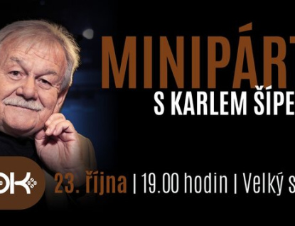 Večer plný humoru přinese talkshow Minipárty s Karlem Šípem