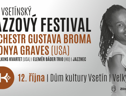 Jubilejní 30. Vsetínský jazzový festival přivítá zahraniční i místní umělce